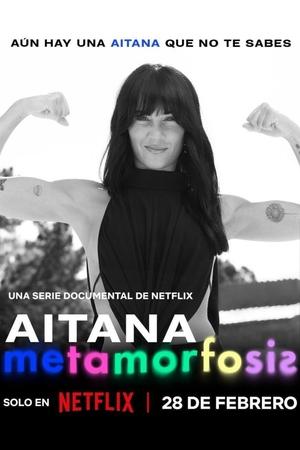 Ver Aitana: Metamorfosis