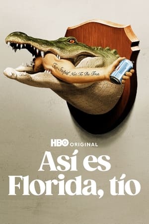 Ver Así es Florida, tío