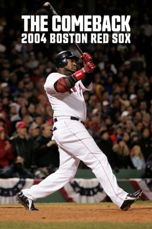 Ver Boston Red Sox: La remontada de 2004