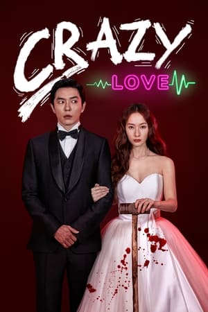 Ver Crazy Love