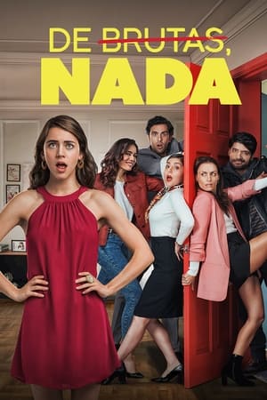 Ver De brutas, nada