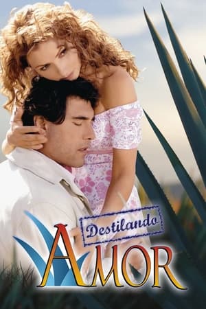 Ver Destilando amor