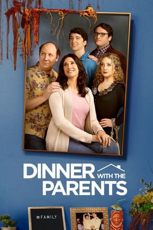 Ver Dinner with the Parents