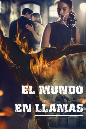 Ver El mundo en llamas