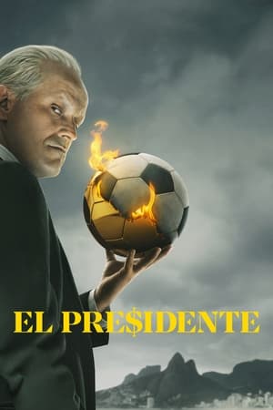 Ver El Presidente
