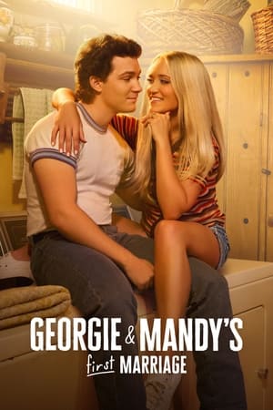 Ver El primer matrimonio de Georgie y Mandy