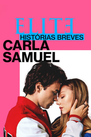 Élite historias breves: Carla Samuel