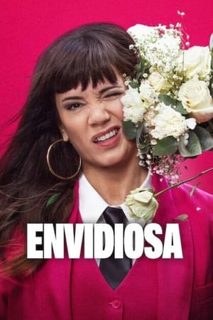 Ver Envidiosa
