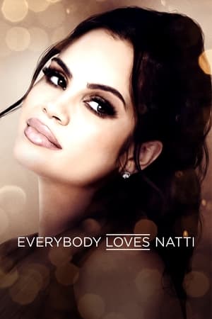 Ver Everybody Loves Natti