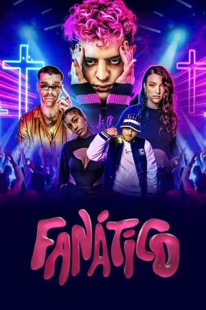 Ver Fanático