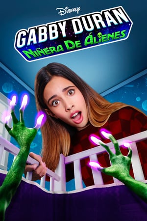 Ver Gabby Duran: Alien total