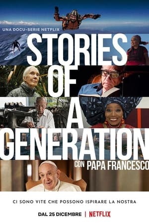 Ver Historias de una generación con el papa Francisco