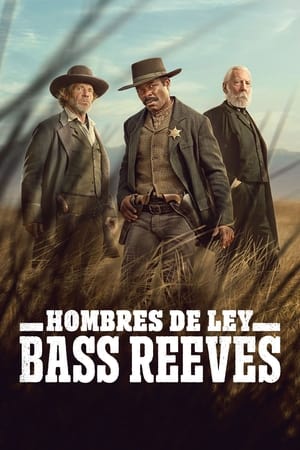 Ver Hombres de Ley: Bass Reeves
