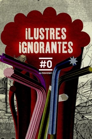 Ver Ilustres Ignorantes