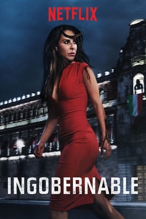 Ver Ingobernable