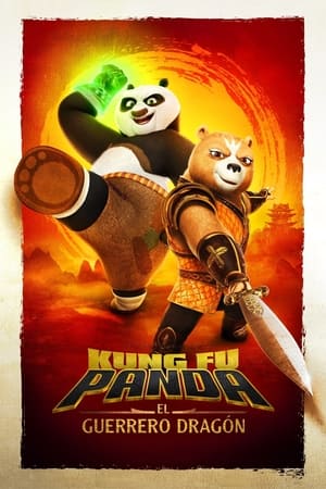 Ver Kung Fu Panda: El caballero del dragón