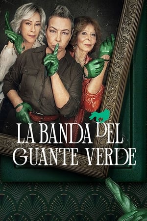 Ver La banda del guante verde