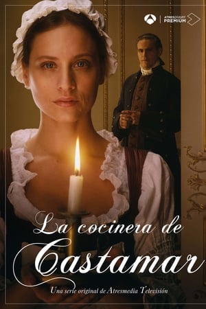Ver La cocinera de Castamar