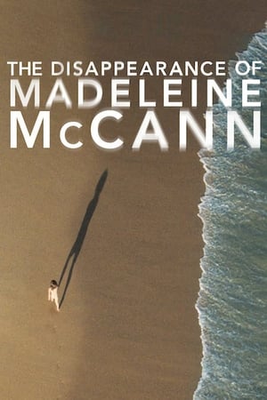 Ver La desaparición de Madeleine McCann