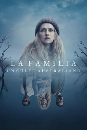 Ver La familia: Un culto australiano