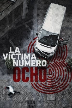 Ver La víctima número 8