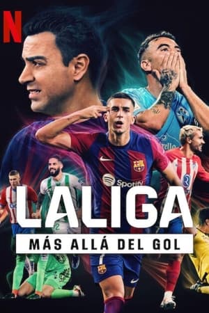 Ver LALIGA: Más allá del gol