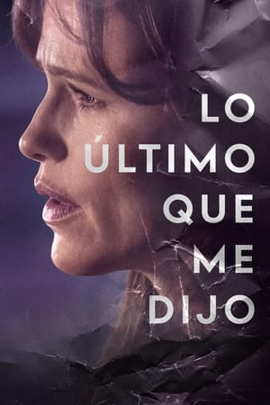 Ver Lo último que me dijo