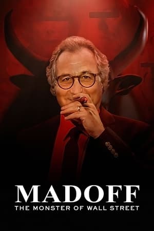 Ver Madoff: el monstruo de Wall Street