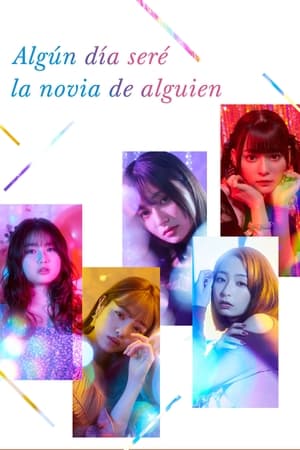 Ver Mañana seré la novia de alguien