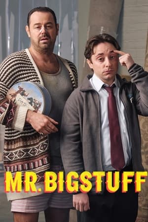 Ver Mr. Bigstuff