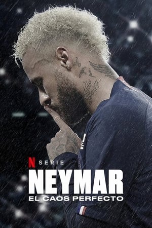 Ver Neymar: El caos perfecto