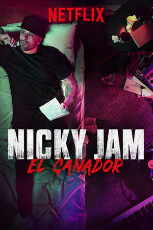 Ver Nicky Jam: El Ganador