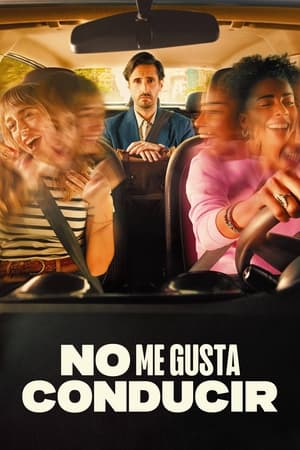 Ver No me gusta conducir