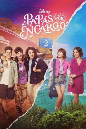Papás por Encargo Temporada 2