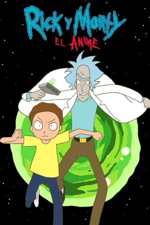 Ver Rick y Morty: El anime