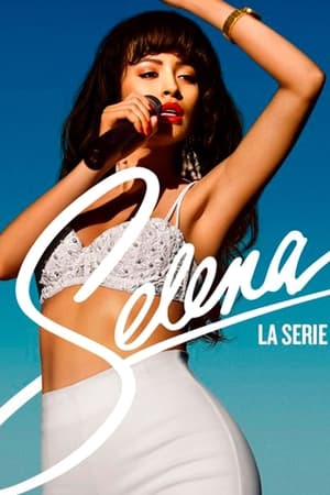 Ver Selena: La serie