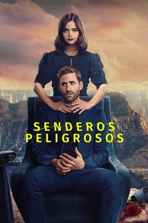 Ver Senderos peligrosos