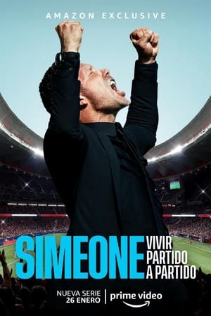 Ver Simeone. Vivir partido a partido