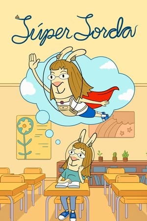Ver Super sorda
