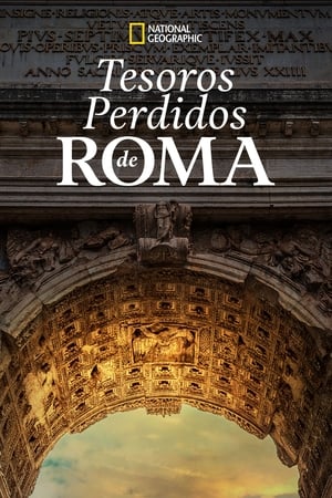 Ver Tesoros perdidos de Roma
