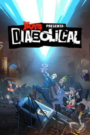 Ver The Boys presenta: Diabolical