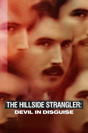 Ver The Hillside Strangler: Devil in Disguise