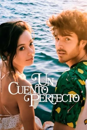 Ver Un cuento perfecto