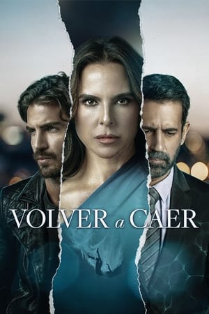Ver Volver a caer