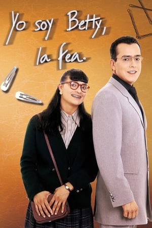 Ver Yo soy Betty, la fea